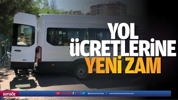 Yol &uuml;cretlerine yeni zam