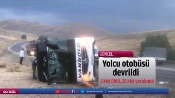 Yolcu otob&uuml;s&uuml; devrildi! 2 kişi &ouml;ld&uuml;, 25 kişi yaralandı