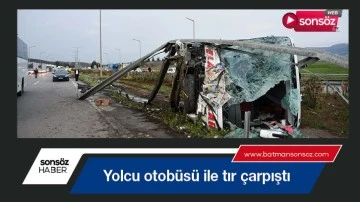 Yolcu otob&uuml;s&uuml; ile tır &ccedil;arpıştı