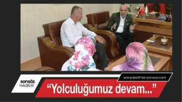 &ldquo;Yolculuğumuz devam&hellip;&rdquo;