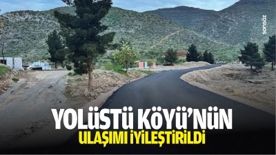 Yol&uuml;st&uuml; K&ouml;y&uuml;&rsquo;n&uuml;n ulaşımı iyileştirildi
