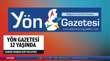 Y&ouml;n Gazetesi 12 yaşında