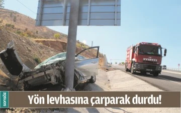 Y&Ouml;N LEVHASINA &Ccedil;ARPARAK DURDU!