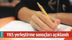 YKS TERCİH SONU&Ccedil;LARI A&Ccedil;IKLANDI