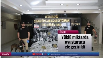 Y&uuml;kl&uuml; miktarda uyuşturucu ele ge&ccedil;irildi