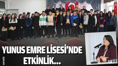 Yunus Emre Lisesi&rsquo;nde etkinlik&hellip;