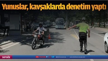 Yunuslar, kavşaklarda denetim yaptı