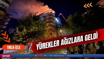 Y&uuml;rekler ağızlara geldi