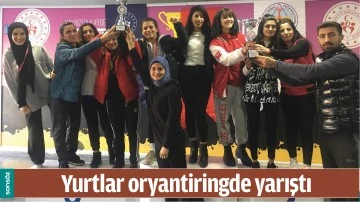 YURTLAR ORYANTİRİNGDE YARIŞTI
