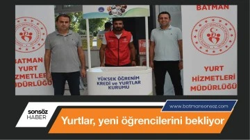 Yurtlar, yeni &ouml;ğrencilerini bekliyor