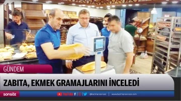 Zabıta, ekmek gramajlarını inceledi