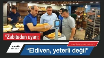 &ldquo;Zabıtadan uyarı; &ldquo;Eldiven, yeterli değil&rdquo;