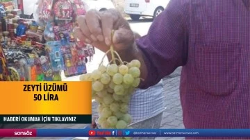 Zeyti &uuml;z&uuml;m&uuml; 50 lira