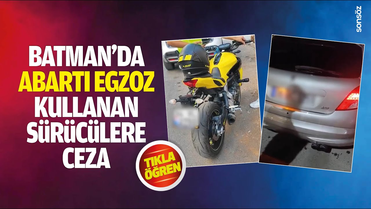 Batman&rsquo;da abartı egzoz kullanan s&uuml;r&uuml;c&uuml;lere ceza
