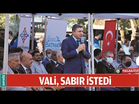 Batman Valisi Hulusi Şahin, sabır istedi
