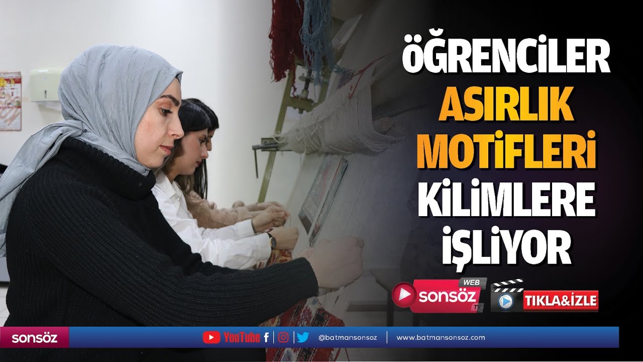 &Ouml;ğrenciler, asırlık motifleri kilimlere işliyor