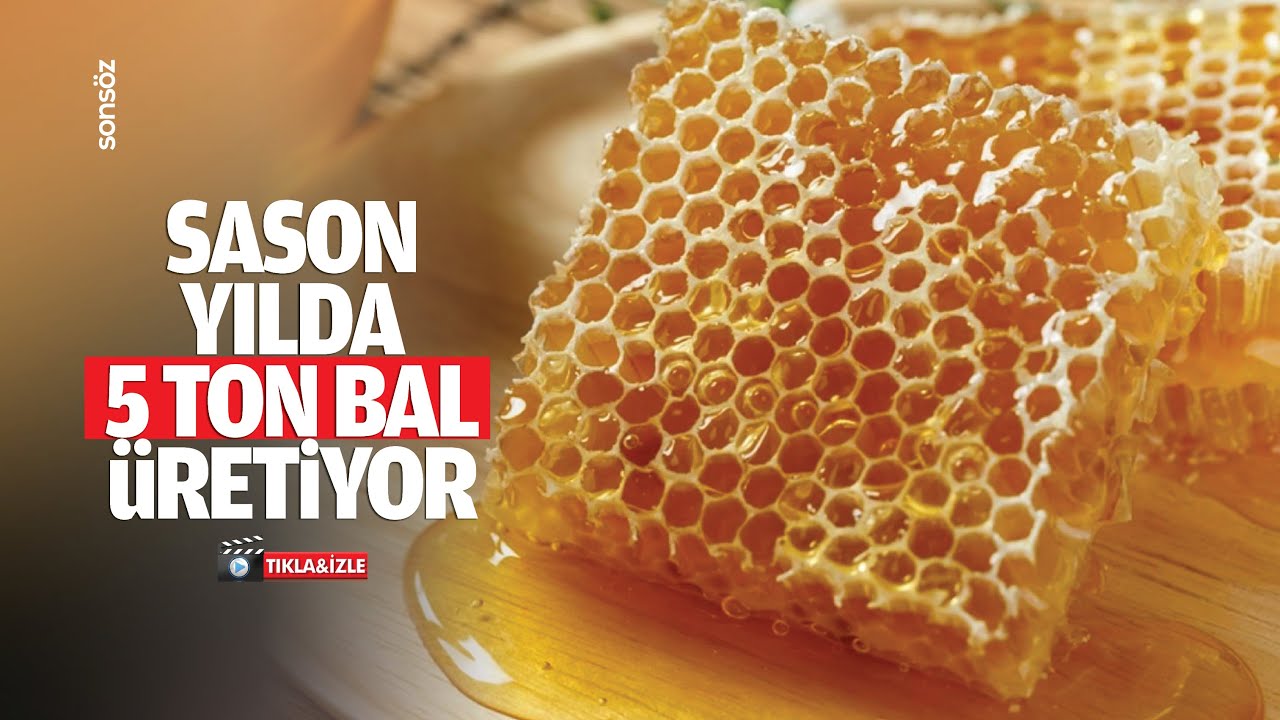 Sason, yılda 5 ton bal &uuml;retiyor