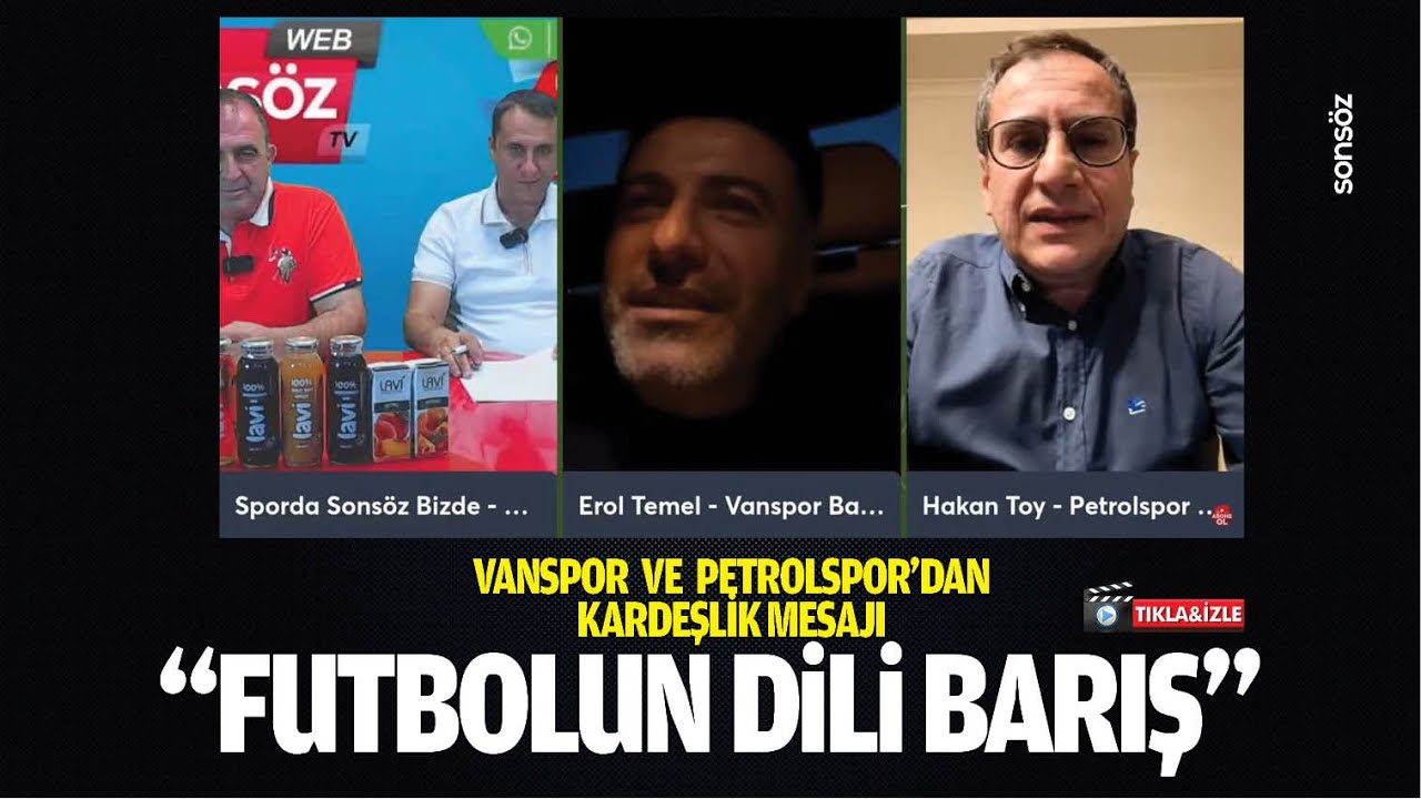 Vanspor ve Batman Petrolspor&rsquo;dan kardeşlik mesajı; &ldquo;Futbolun dili barış&hellip;&rdquo;