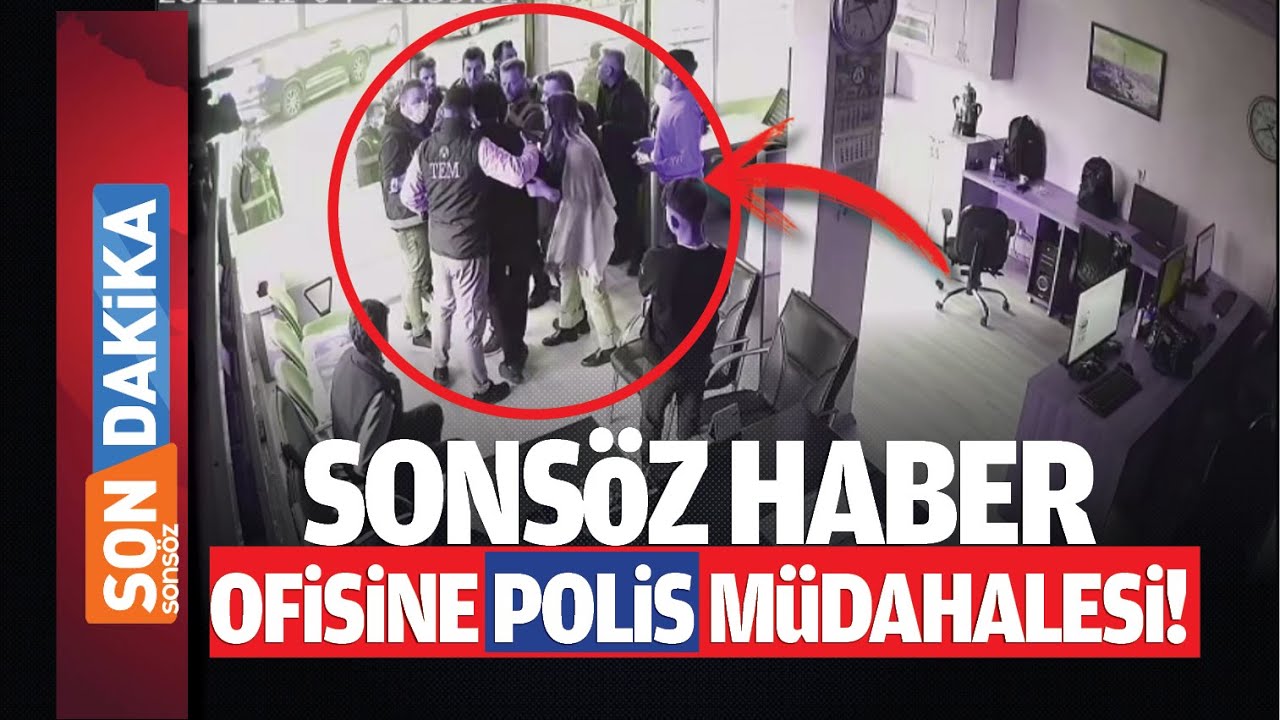 Sons&ouml;z Haber Ofisine polis m&uuml;dahalesi!