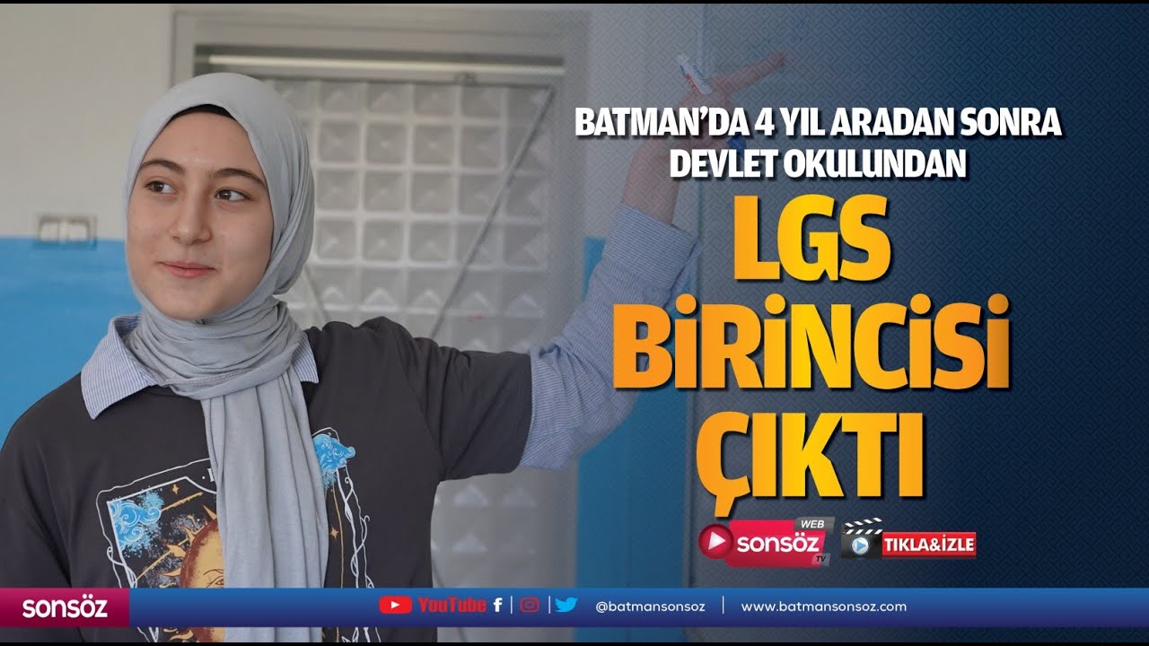 Batman'da 4 yıl aradan sonra devlet okulundan LGS birincisi &ccedil;ıktı