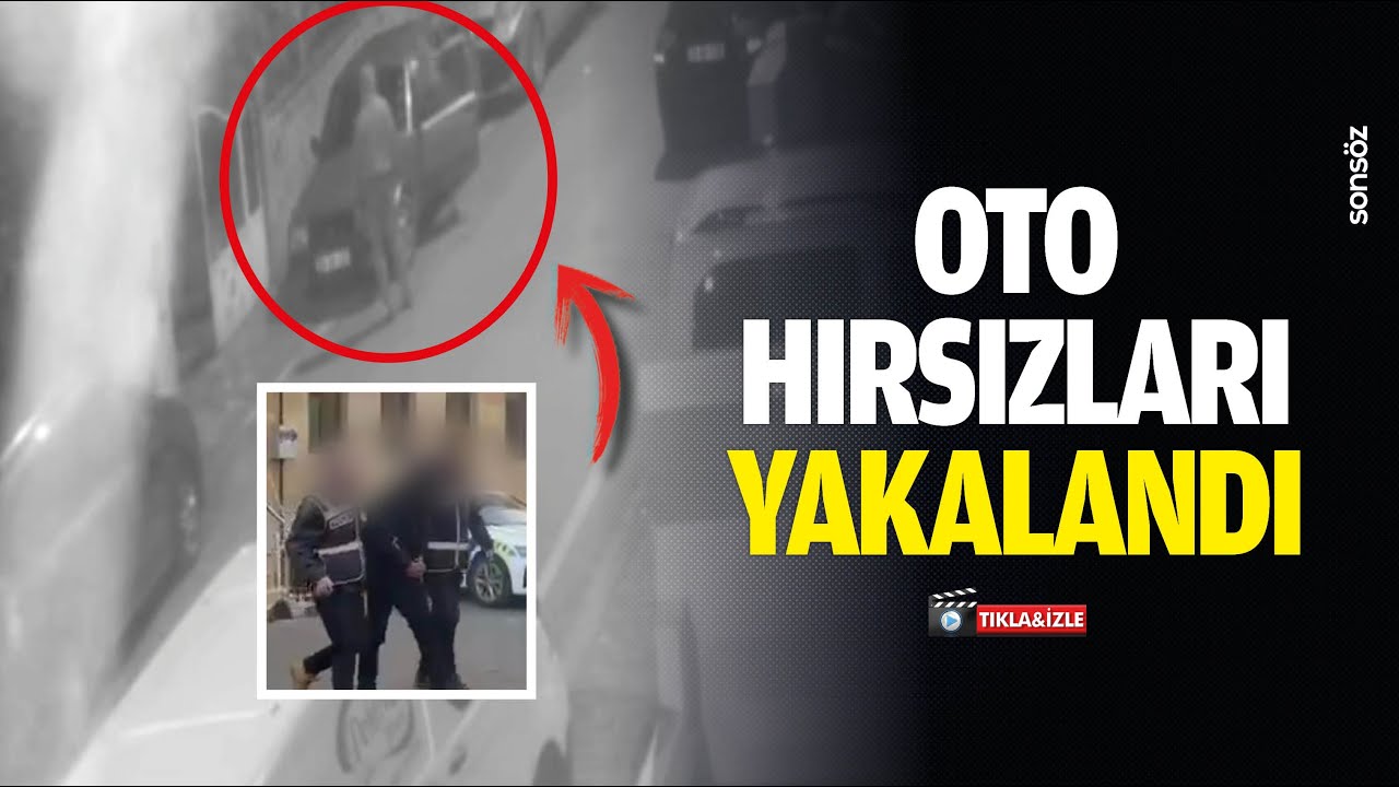 Oto hırsızları yakalandı