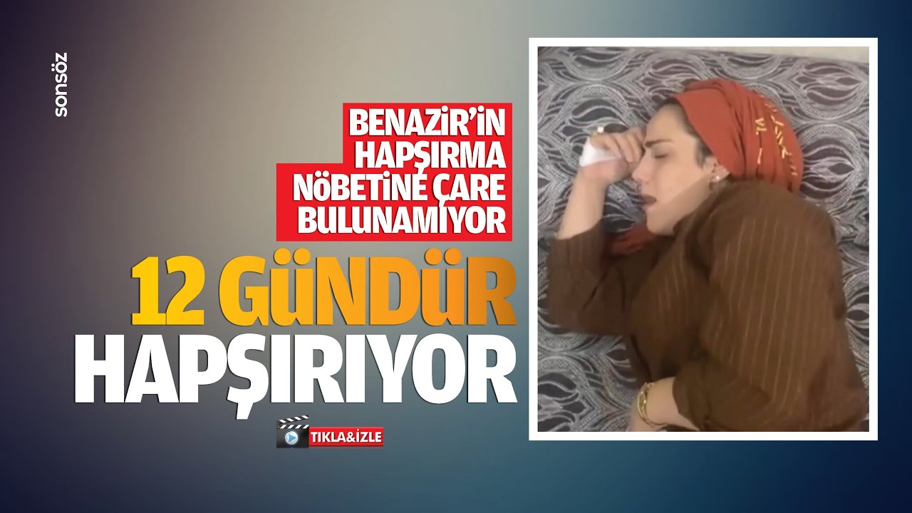 Benazir&rsquo;in hapşırma n&ouml;betine &ccedil;are bulunamıyor
