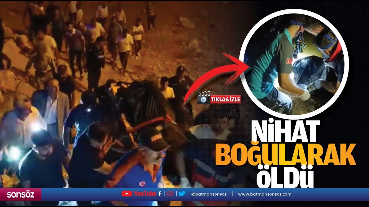 Nihat, boğularak &ouml;ld&uuml;