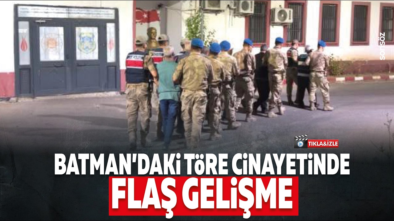 Batman'daki t&ouml;re cinayetinde flaş gelişme