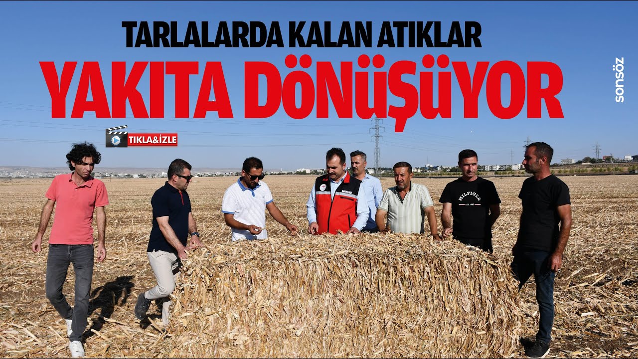 Tarlalarda kalan atıklar, yakıta d&ouml;n&uuml;ş&uuml;yor