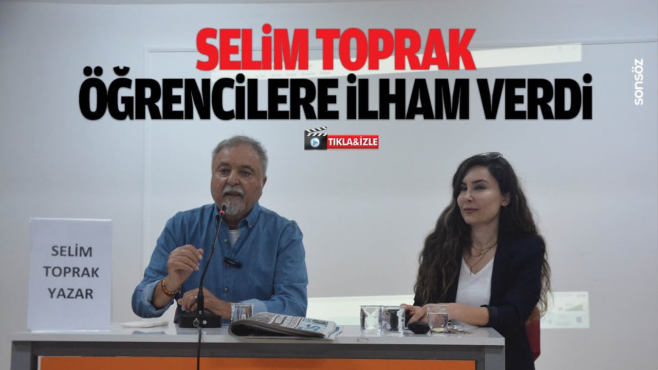Selim Toprak, &ouml;ğrencilere ilham verdi