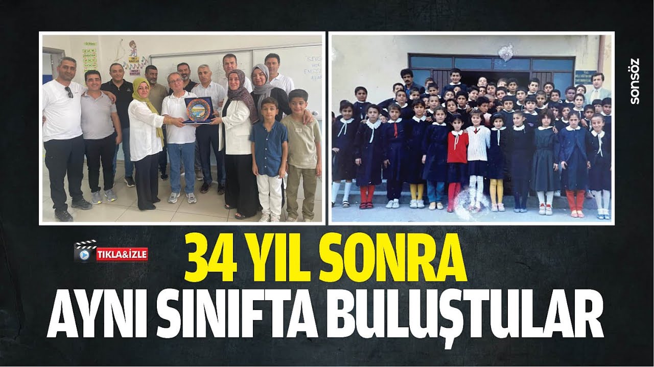 34 yıl sonra aynı sınıfta buluştular