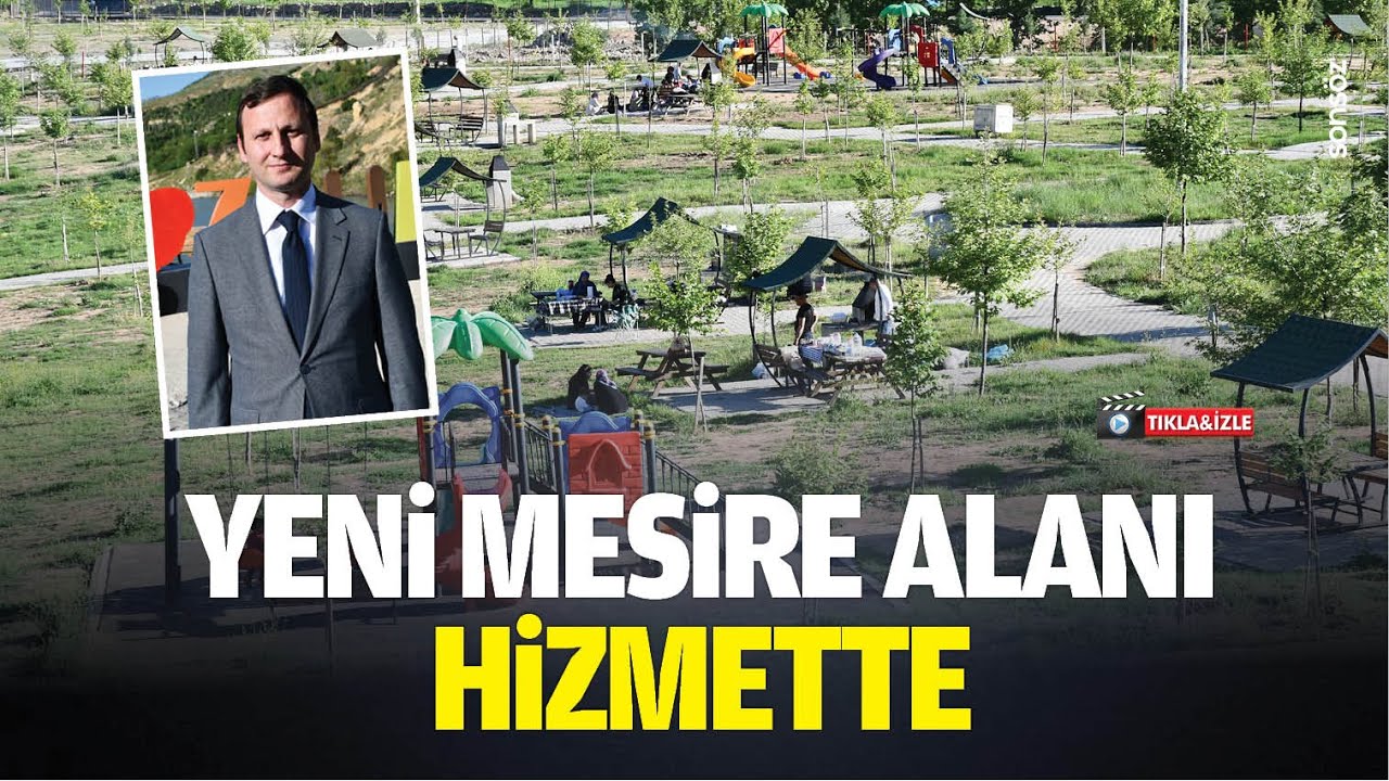 Yeni mesire alanı hizmette