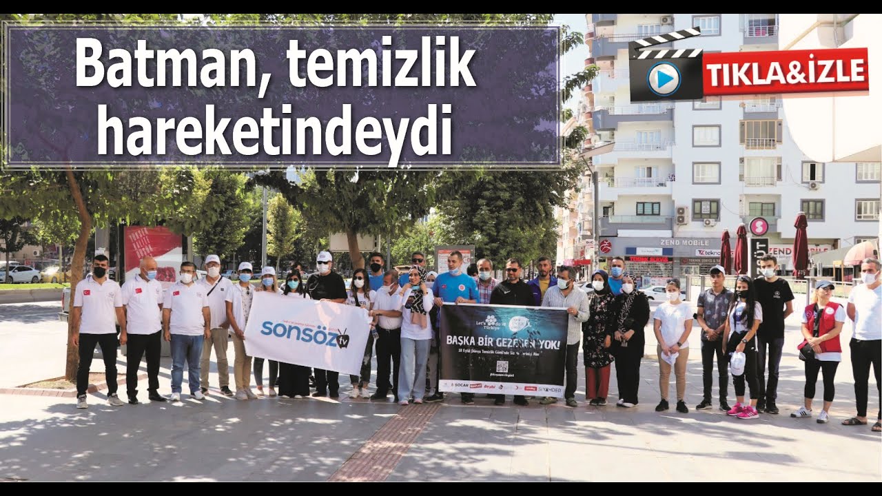 BATMAN, TEMİZLİK HAREKETİNDEYDİ