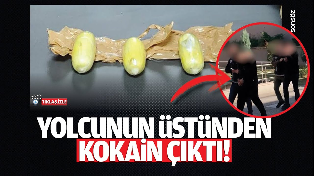 Yolcunun &uuml;st&uuml;nden kokain &ccedil;ıktı!