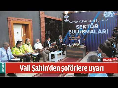 Vali Şahin'den şof&ouml;rlere uyarı