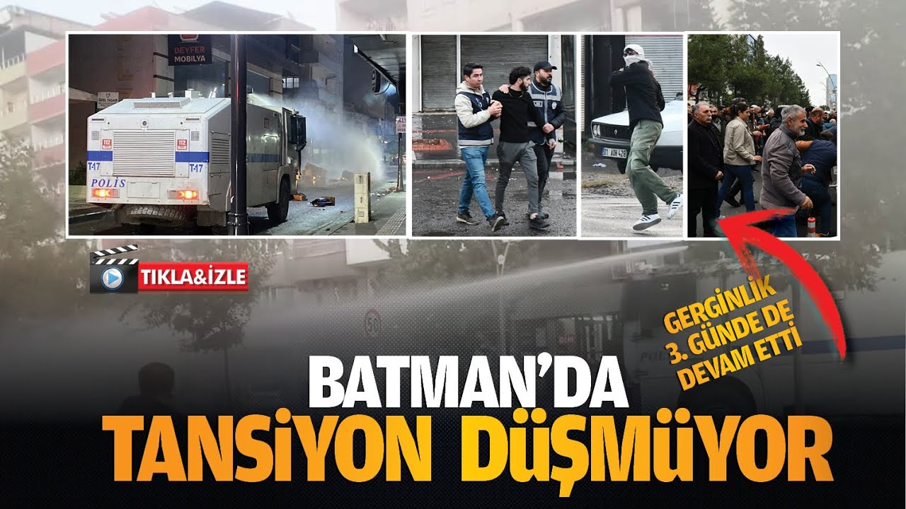 Batman&rsquo;da tansiyon d&uuml;şm&uuml;yor