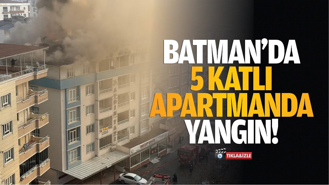 Batman&rsquo;da 5 katlı apartmanda yangın!