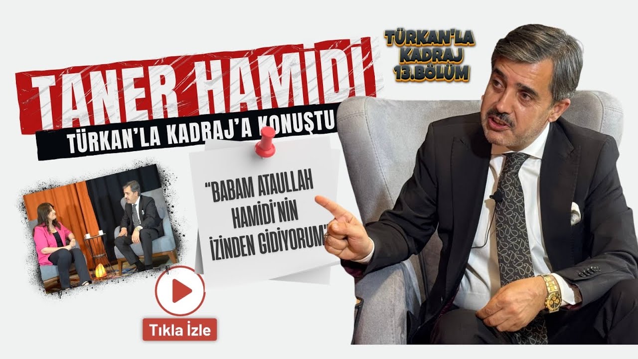 Taner Hamidi, T&uuml;rkan&rsquo;la Kadraj&rsquo;a konuştu; &ldquo;Babam Ataullah Hamidi&rsquo;nin izinden gidiyorum&rdquo;