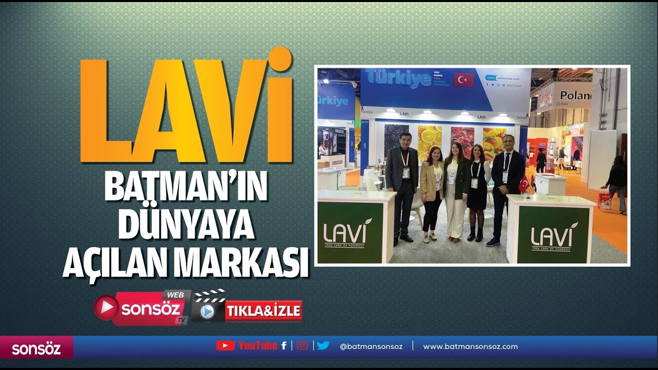 Lavi, Batman&rsquo;ın D&uuml;nyaya A&ccedil;ılan Markası