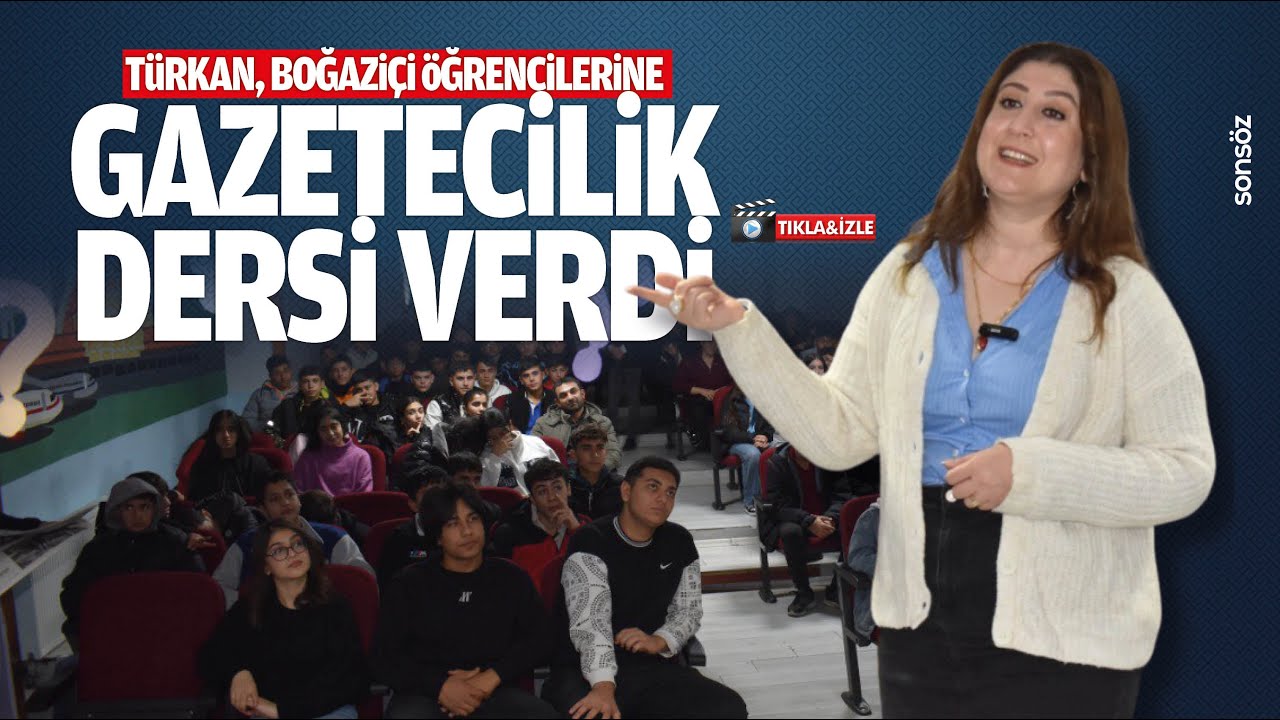 T&uuml;rkan, Boğazi&ccedil;i &Ouml;ğrencilerine gazetecilik dersi verdi