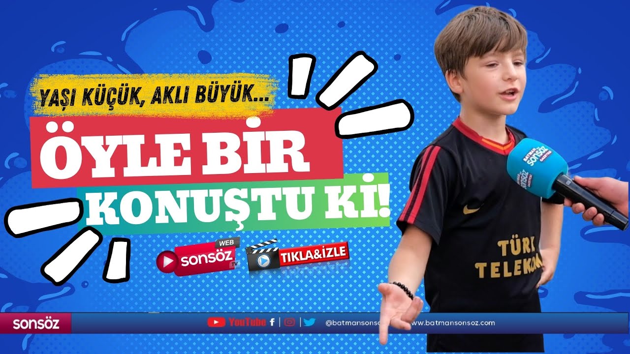 Yaşı k&uuml;&ccedil;&uuml;k, aklı b&uuml;y&uuml;k... &Ouml;yle bir konuştu ki!!!
