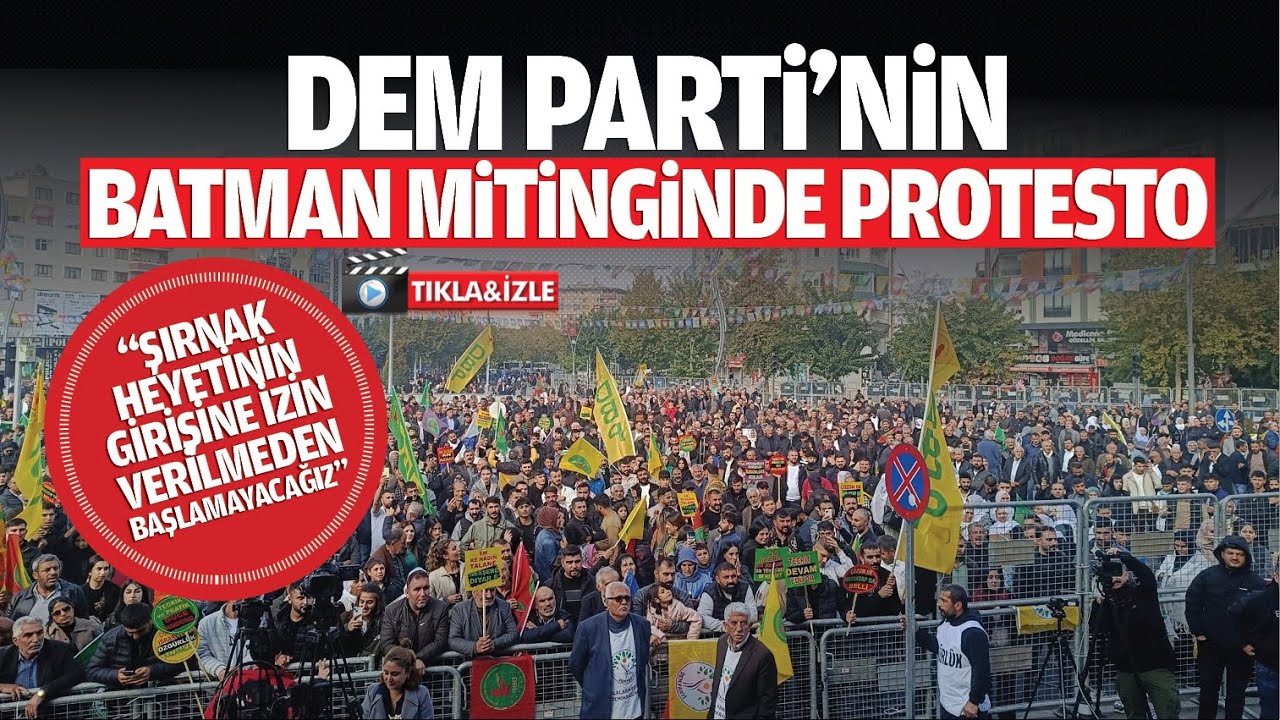 DEM Parti&rsquo;nin Batman mitinginde protesto