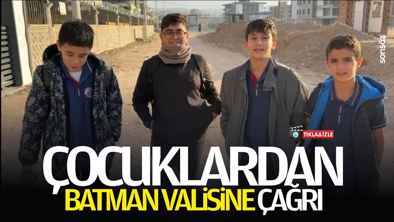 &Ccedil;ocuklardan Batman Valisine &ccedil;ağrı