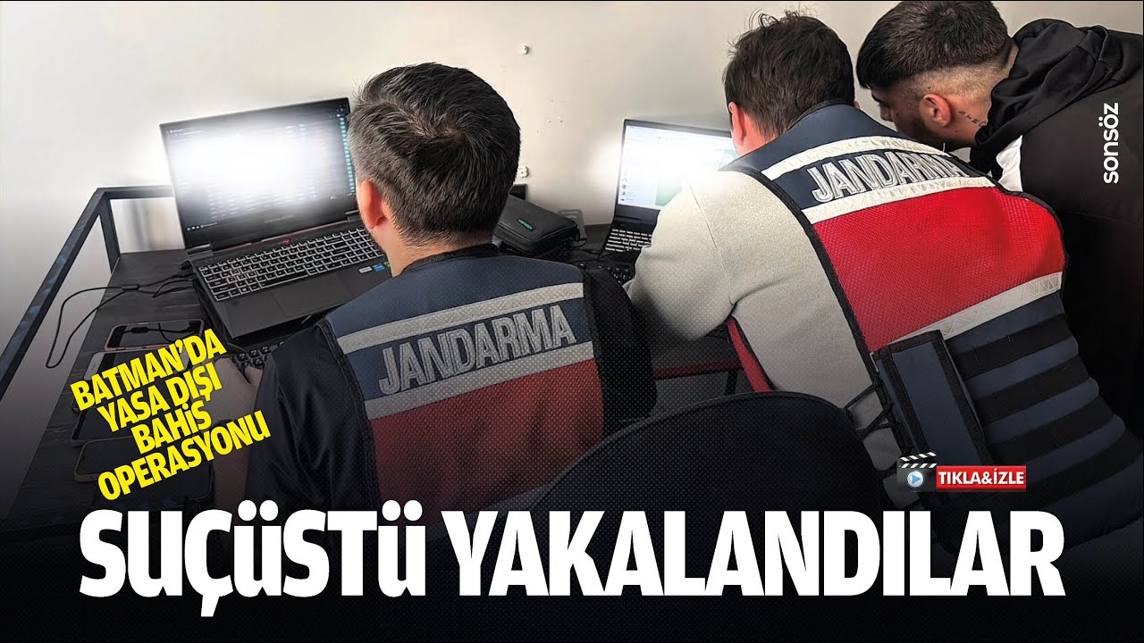 Batman&rsquo;da yasa dışı bahis operasyonu
