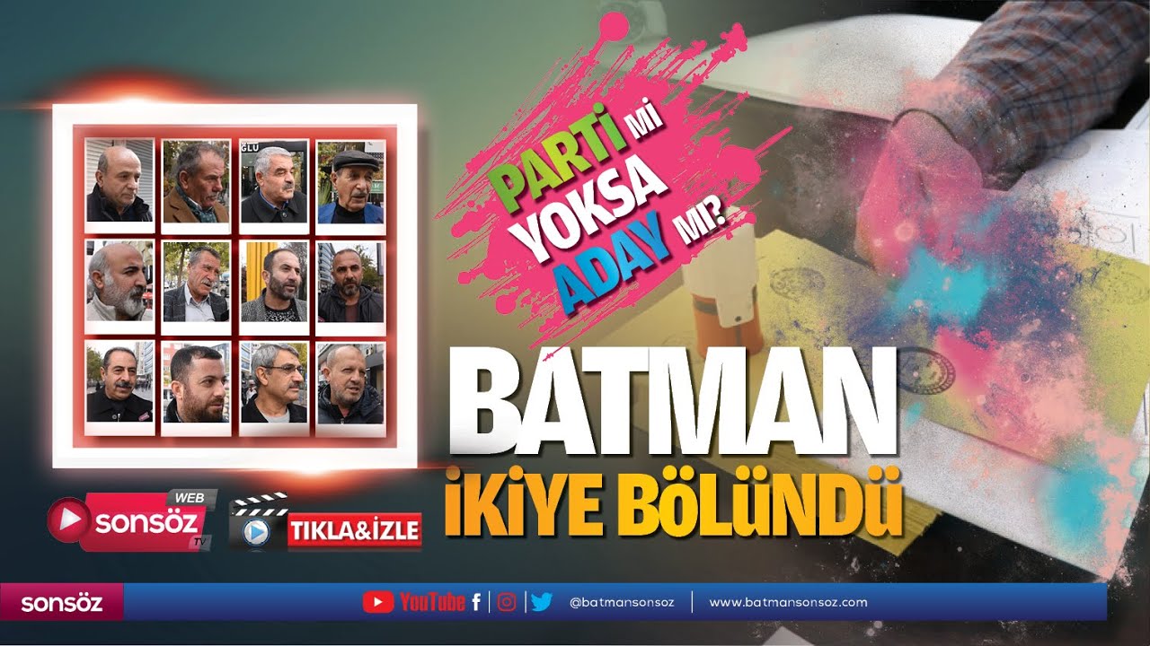 Batman ikiye b&ouml;l&uuml;nd&uuml;! Aday mı &ouml;nemli, yoksa parti mi?&rdquo;