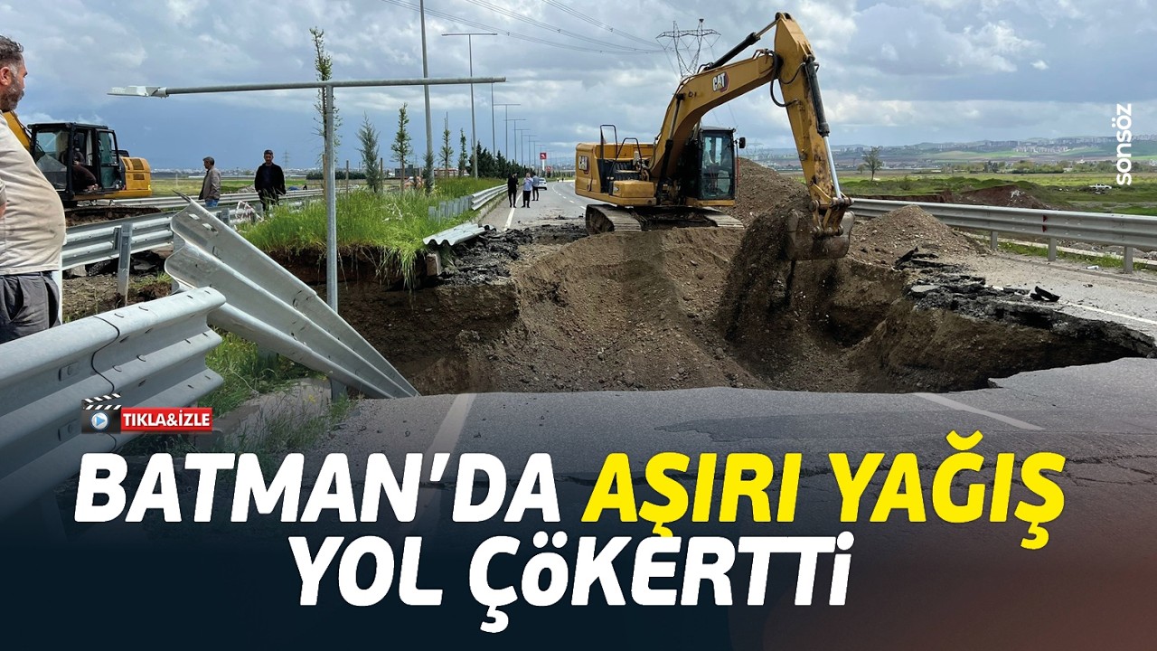 Aşırı yağışa dayanamayan yol &ccedil;&ouml;kt&uuml;