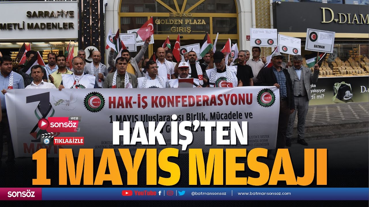Hak İş&rsquo;ten 1 Mayıs mesajı