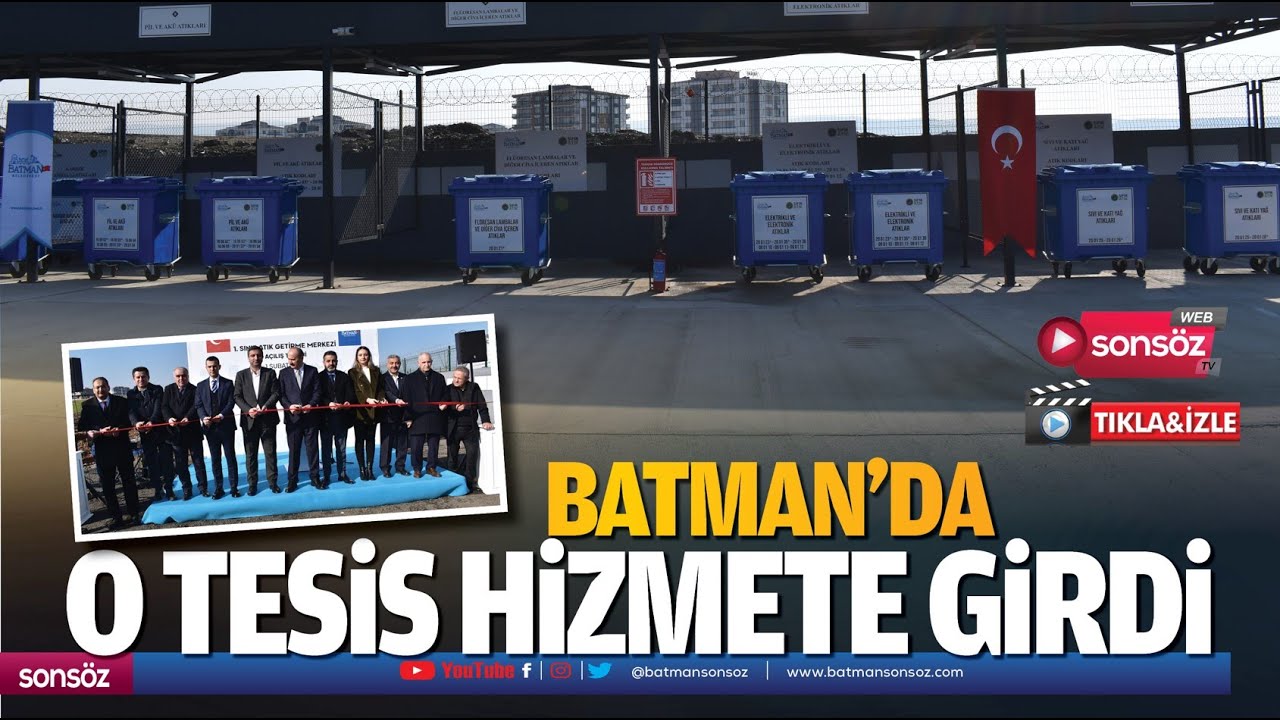 Batman&rsquo;da o tesis hizmete girdi