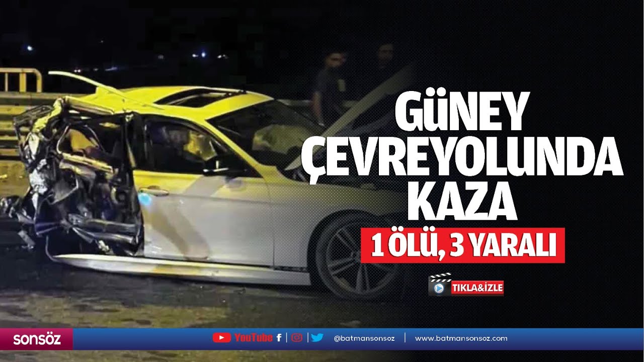 Batman G&uuml;ney &Ccedil;evreyolunda kaza