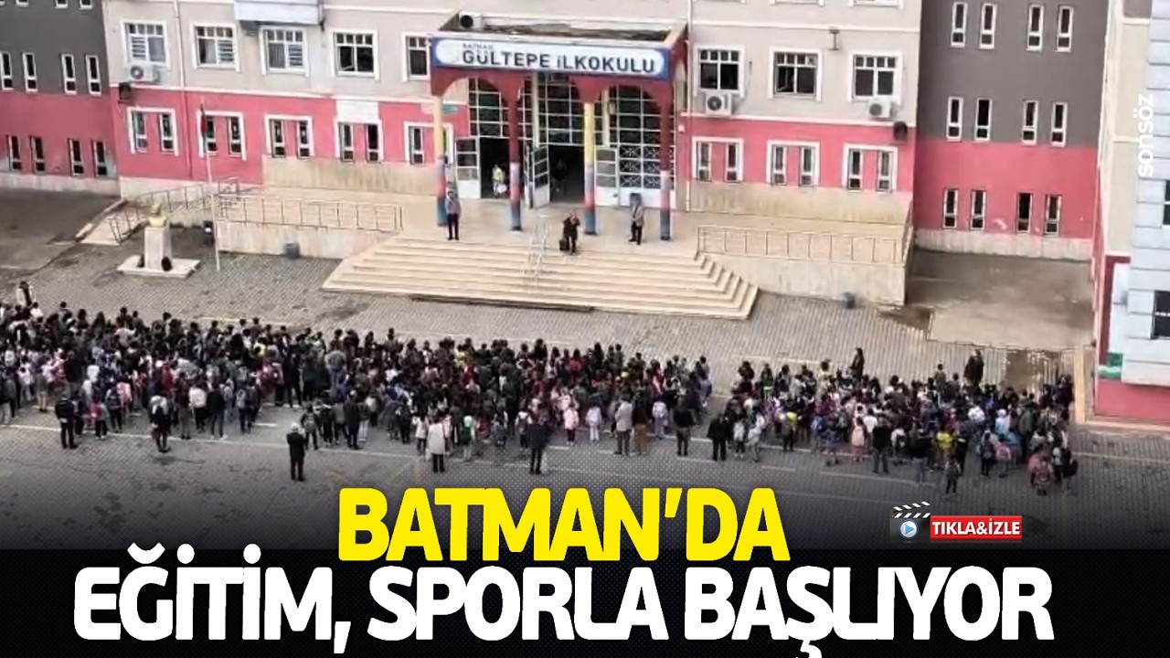 Batman&rsquo;da eğitim, sporla başlıyor